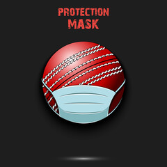 Cricket ball with a protection mask. Caution! wear protection mask. Risk disease. Cancellation of sports tournaments. Pattern design. Vector illustration