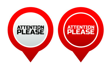 attention please sign on white background	