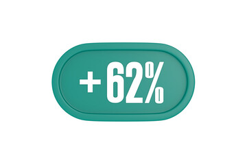 Fototapeta premium 62 Percent increase 3d sign in teal color isolated on white background, 3d illustration.