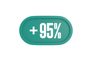 95 Percent increase 3d sign in teal color isolated on white background, 3d illustration.