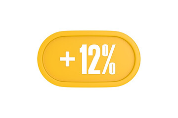 12 Percent increase 3d sign in yellow isolated on white background, 3d illustration.