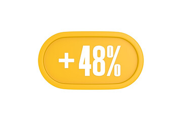 48 Percent increase 3d sign in yellow isolated on white background, 3d illustration.
