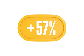 57 Percent increase 3d sign in yellow isolated on white background, 3d illustration.
