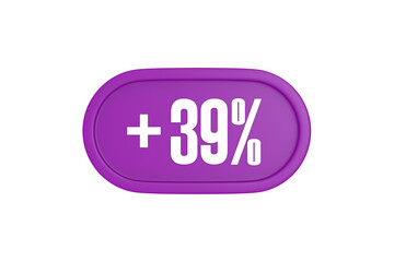 39 Percent increase 3d sign in purple isolated on white background, 3d illustration.	