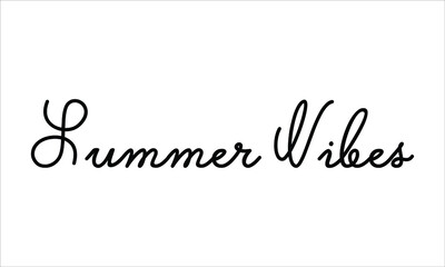 Summer vibes Typography Hand written Black text lettering and Calligraphy phrase isolated on the White background