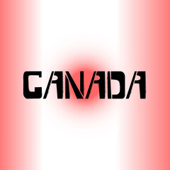 Canada stencil graffiti lettering on background with flag. Design templates for greeting cards, overlays, posters