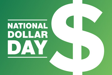 National Dollar Day. August 8. Holiday concept. Template for background, banner, card, poster with text inscription. Vector EPS10 illustration.