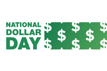 National Dollar Day. August 8. Holiday concept. Template for background, banner, card, poster with text inscription. Vector EPS10 illustration.