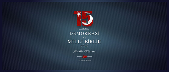 15 temmuz, demokrasi ve milli birlik gunu vector illustration celebration background	