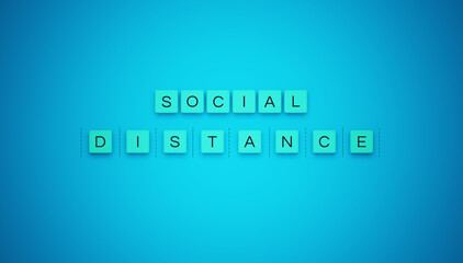 Social Distance cubes concept text message written on cubes. New normal concept image.