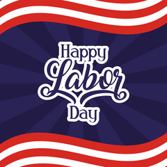 happy labor day celebration with usa flag and lettering