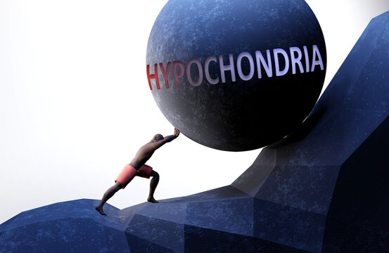Hypochondria as a problem that makes life harder - symbolized by a person pushing weight with word Hypochondria to show that Hypochondria can be a burden that is hard to carry, 3d illustration