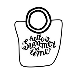 Cute beach bag with lettering isolated on white background. Summer vector illustration with the inscription: hello summer time.  Silhouette of a women's beach bag in the Doodle style.