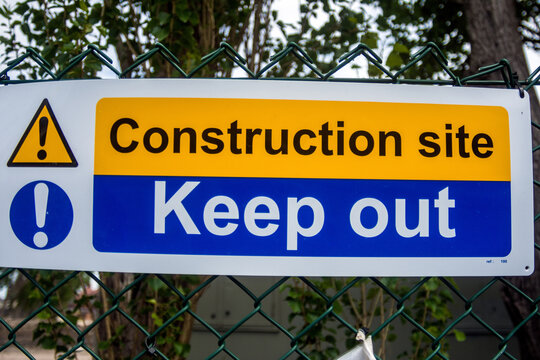 Construction Site, Keep Out.