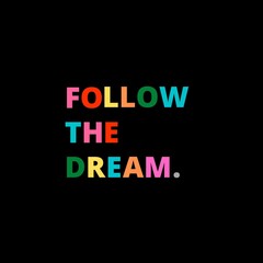 dream, follow, travel, english, design, work, home, text, joy, car, music