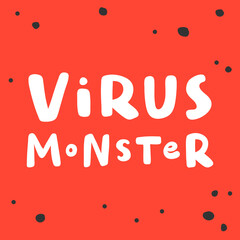 Virus monster. covid-19 Sticker for social media content. Vector hand drawn illustration design. 
