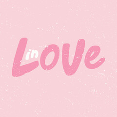In Love. Sticker for social media content. Vector hand drawn illustration design. 