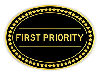 Black and gold color sticker with word first priority on white background