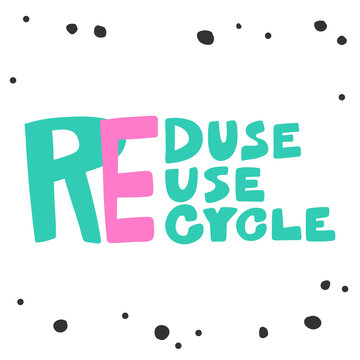 Reduse Reuse Recycle. Sticker for social media content. Vector hand drawn illustration design. 