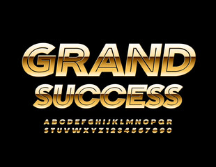 Vector chic sign Grand Success. Luxury Gold Font. Creative elite Alphabet Letters and Numbers