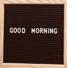 word board letters note inspirational quote morning message words to live by on sign personal note hopeful come back soon good morning note to self