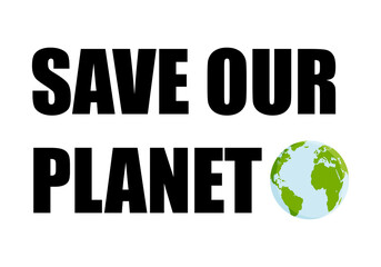 Cartel de salvemos el planeta tierra.