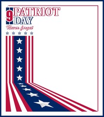 Vector illustration on the commemoration of the US Patriot Day. Perfect for any use.
