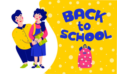 Dad escorts daughter to school, flat vector illustration. Kids graphic.