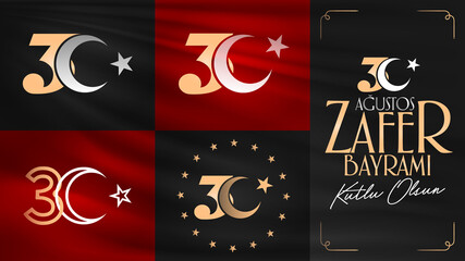 Happy August 30th Victory Day (Turkish: 30 Agustos Zafer Bayrami Kutlu Olsun) Social Media, Greeting Card, Billboard Design, Typography Set, Logo Set, 30 logo collection.