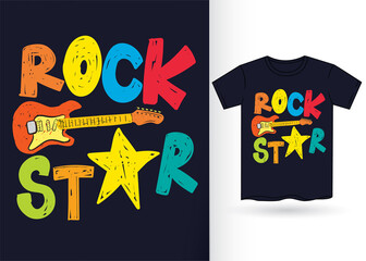 Rock star hand drawn typography for t shirt