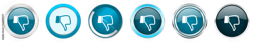 Poster dislike silver metallic chrome border icons in 6 options, set of web blue round buttons isolated on 