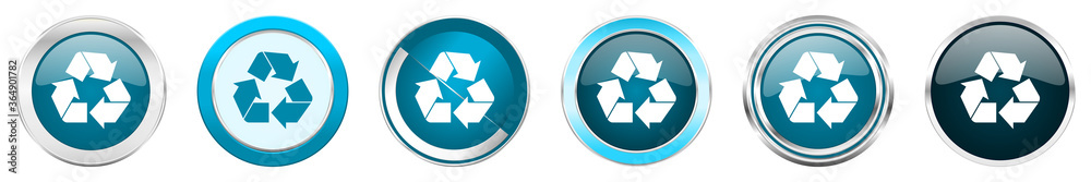 Aufkleber recycle silver metallic chrome border icons in 6 options, set of web blue round buttons isolated on 