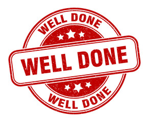 well done stamp. well done round grunge sign. label