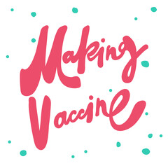 Making Vaccine. Covid-19. Sticker for social media content. Vector hand drawn illustration design. 