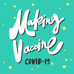 Making Vaccine. Covid-19. Sticker for social media content. Vector hand drawn illustration design. 