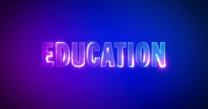 Education. Electric lightning words. Burning Logotype on purple blue background. High quality 4k footage