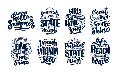 Set with hand drawn lettering compositions about Summer. Funny season slogans. Isolated calligraphy quotes for travel agency, beach party. Great design for banner, postcard, print or poster. Vector
