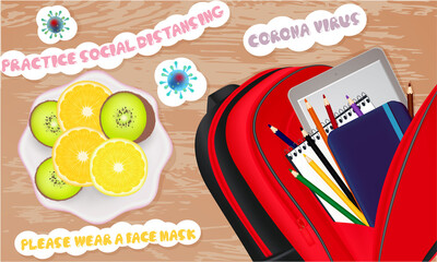 Illustration with school notebooks, pencils, school bag, stickers and fruits. Coronavirus banner. Top view