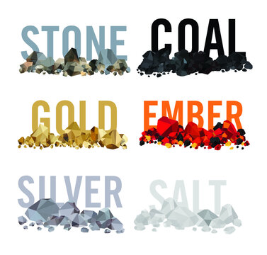 Stone, coal, gold, ember, silver, salt heaps