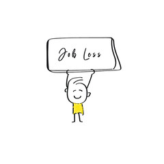 vector of man holding placard of Job Less