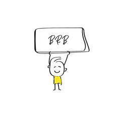 vector of man holding placard of BRB