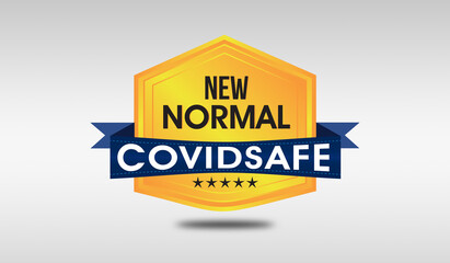 Text of New Normal covid safe on badge with covid 19 safe concept