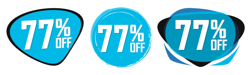 Set Sale 77% off banners, discount tags design template, final offer, end of season deal, app icons, vector illustration