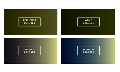 Set of gradient color background (petrichor colored, army colored, frozen colored, horizon colored)