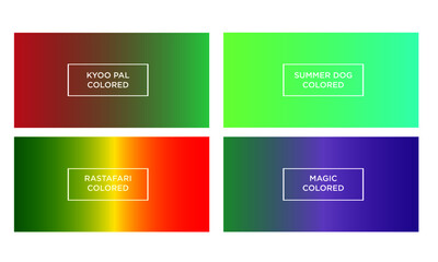 Set of gradient color background (kyoo pal colored, summer dog colored, rastafari colored, magic colored)