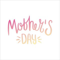 Lettering. Mothers Day. Hand drawn lettering. Vintage illustration. Lettering Happy Mothers Day. Mothers Day. Best mother's day. Hand drawn lettering. Quote. Vector hand-painted illustration.