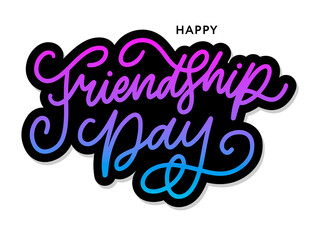 Vector illustration of hand drawn happy friendship day felicitation in fashion style with lettering text sign and color triangle for grunge effect isolated on white background