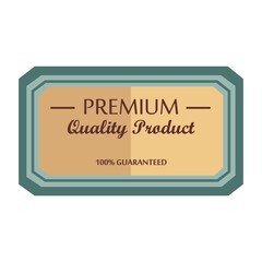premium quality label