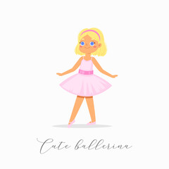 Cartoon cute little ballerina girl with pretty hair in tutu dress with text quote. Ballet dancer in elegant pose, baby princess character. Vector Illustration card, poster design, banner, print