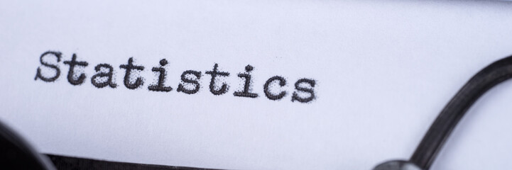 Vintage inscription Statistics made by old typewriter